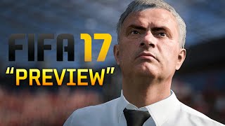 FIFA 17 quotPreviewquot [upl. by Novehs350]