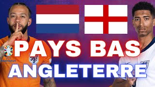 🔴🇳🇱🏴󠁧󠁢󠁥󠁮󠁧󠁿 PAYS BAS  ANGLETERRE  QUI REJOINDRA LA ROJA   DEMI FINALE EURO LIVE TALK [upl. by Nolyar823]