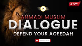 Ahmadi Muslim Sunni Muslim Dialogue and Debate  Defend Your Aqeedah [upl. by Alamaj]