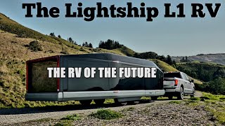 The Lightship L1 RV Is Here The Fully Electric Trailer that Doubles in Size at Camp [upl. by Liponis]