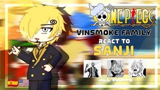 🚬•Vinsmoke Family react to Sanji•🚬EspañolEnglishAll parts [upl. by Idahs]