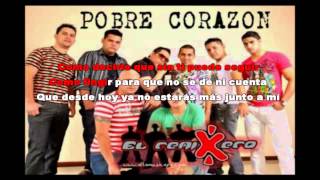 REMIXERO POBRE CORAZON KARAOKE DEMO [upl. by Nnahoj]