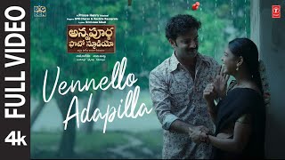 Full Video Vennello Adapilla Song  Annapurna Photo Studio  ChaitanyaLavanya  Chendu M  Yash [upl. by Lenahc]