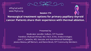 174 Nonsurgical treatment options for primary papillary thyroid cancer thermal ablation etc [upl. by Dang]