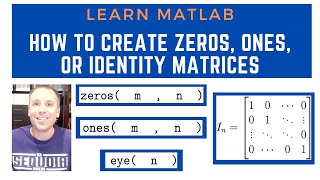 How to create zeros ones or identity matrices [upl. by Johann]