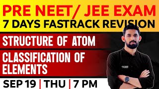 Pre Neet  Jee Chemistry  Structure Of Atom amp Classification Of Elements  Examwinner [upl. by Koller]