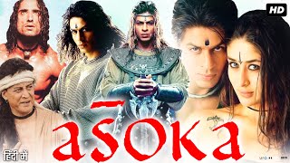 Asoka 2001 Movie in Hindi HD review and facts  Shah Rukh Khan  Kareena Kapoor [upl. by Leitao200]