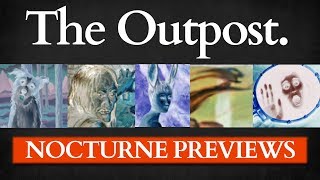 The Outpost Special Nocturne Previews [upl. by Schrick]