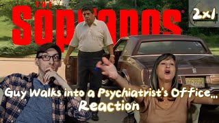 The Sopranos  2x1 quotGuy Walks into a Psychiatrists Officequot  Moms First Time Watching Reaction [upl. by Hyatt]