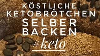 Köstliche Ketobrötchen selber backen 👌🏻 [upl. by Donavon681]