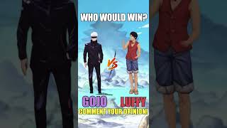 Who Would Win Monkey D Luffy or Satoru Gojo onepiece jjk [upl. by Sehguh]