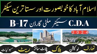 CDA Sector Multi Garden B17 Islamabad introduction location blockssize Rates facilities  b17 [upl. by Ihcur]