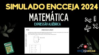 SIMULADO MATEMÁTICA ENCCEJA 2024  QUESTÃO 16  EXPRESSÃO ALGÉBRICA [upl. by September]