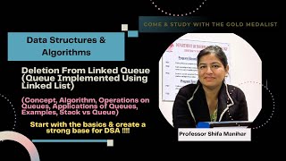 Lecture 46 Deletion From Linked Queues Queue Implemented Using Linked List  DSA [upl. by Gratianna92]