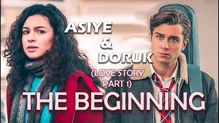 Asiye and Doruk  PART 1 ENG SUB TURKISH  KARDESLERIM  ASDOR their story  From hate to love [upl. by Buzzell]