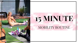 15 MINUTE MOBILITY No Equipment  Mobility Routine [upl. by Niatsirhc]