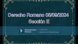 Derecho Romano 05092024 [upl. by Larry]