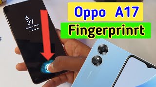 Oppo a17 display fingerprint settingOppo a17 fingerprint screen lockfingerprint sensor [upl. by Mountford]