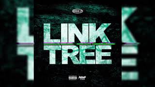 Cico P  Linktree Official Audio [upl. by Eimot]