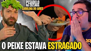 RIC REAGE PESADELO NA COZINHA PORTUGAL 🇵🇹  T3  CAROLINA DO AIRES  EP 9  PT 1  PEIXE ESTRAGADO [upl. by Sneed]