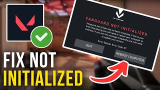 How To Fix Valorant Vanguard Not Initialized  Full Tutorial [upl. by Ewnihc328]