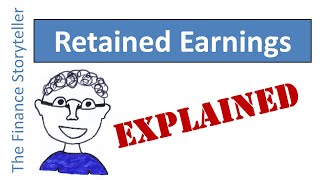 Retained Earnings explained [upl. by Airamesor]