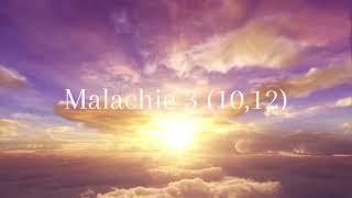 Malachie 3 1012 [upl. by Emolas]