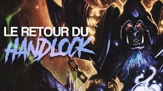 LE GRAND RETOUR DU HANDLOCK SUR HEARTHSTONE [upl. by Mcclees]