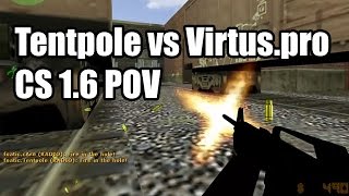 POV Tentpole vs Virtuspro fnatic CS 16 Demo [upl. by Drarig]