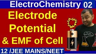 ElectroChemistry 02  Electrode Potential and EMF Of Cell  Basics JEE MAINSNEET [upl. by Emili]