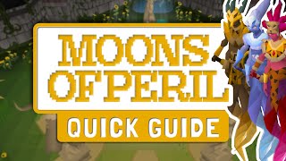 Perilous Moons Dungeon OSRS Guide  Quick amp simple guide for dummies [upl. by Burrell920]