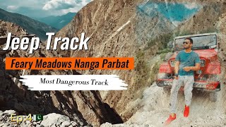 Jeep Track Feary Meadows Nanga Parbat Episode 4 Most dangerous Track😟 jeeptrack fearymeadows [upl. by Bitthia]