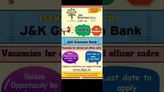 JK Grameen Bank job vacancies 2024 [upl. by Swerdna]