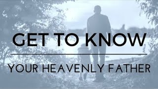 LIFEALTERING IMPACTGETTING TO KNOW YOUR REAL HEAVENLY FATHER AS DEFINED IN GODS WORD FTF17 [upl. by Esinert]