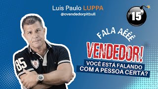 Vendedor você está falando com quem decide a compra [upl. by Thury]