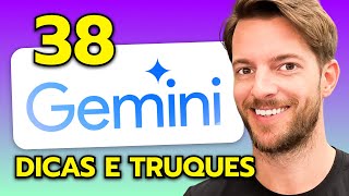 38 Dicas e Truques para Google Gemini 2024 [upl. by Hessler740]