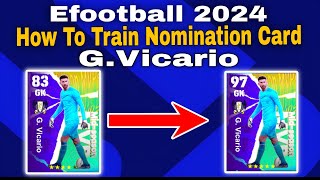 GVicario Max Training Tutorial In Efootball 2024 Mobile vicario efootball 2024 [upl. by Ilatfen]