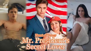 Mr President’s Secret Loverromantic drama [upl. by Einahc]