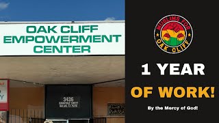 A Year To Remember  The Oak Cliff Empowerment Center [upl. by Aiksas]