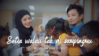 Zivilia  Setia Walau Tak Di Sampingmu Official Music Video [upl. by Liuqa]