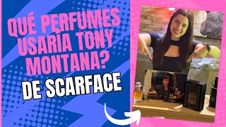 ¿Qué perfumes usaría Tony Montana SCARFACE 😎 [upl. by Aneel]