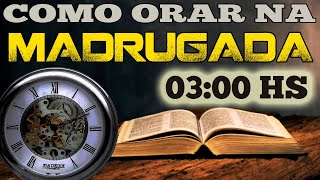 ✅ Dicas de COMO orar na MADRUGADA Não consegue orar na madrugada  oração na Madrugada [upl. by Nylidnam]