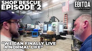 🎬 quotShop Rescue Episode 2 The Renaissance of Preece Machining – Triumph Through Teamworkquot 🎬 [upl. by Teirrah]