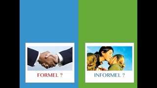 Dialogue formel  informel [upl. by Ykcim]