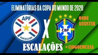 PARAGUAI X BRASIL ELIMINATÓRIAS DA COPA DO MUNDO [upl. by Yarased]