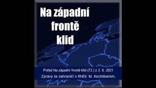 Marian Kechlibar Na západní frontě klid 72 262021 [upl. by Topliffe]