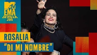 Rosalía – Di Mi Nombre LIVE  MTV EMA 2019 [upl. by Angelia]