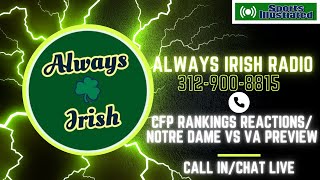 Notre Dame Call InChat LIVE☘️CFP Ranking Reactions Senior Day Preview [upl. by Eirrol761]