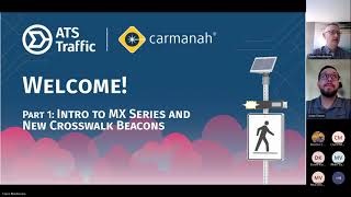 Intro to Carmanah MX Series and New Crosswalk Beacons  ATS Traffic Webinar [upl. by Nylirrehs]