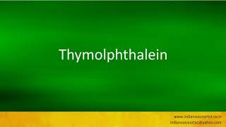 Pronunciation of the words quotThymolphthaleinquot [upl. by Debor]